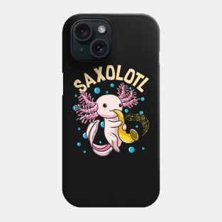 Cute & Funny Saxolotl Adorable Axolotl Playing Sax Phone Case