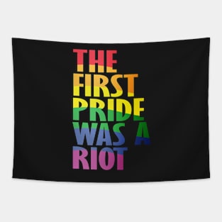 The First Gay Pride was a Riot Abstract Design Tapestry