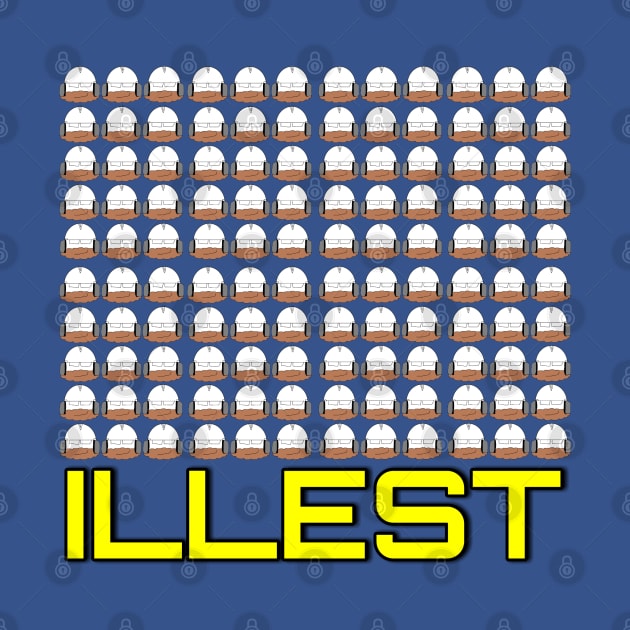 Illest by TankByDesign