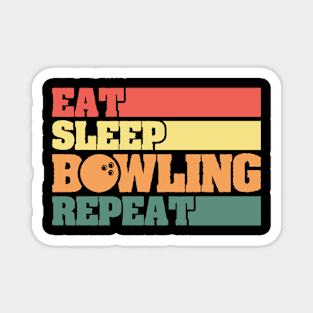 Eat Sleep Bowling Repeat Magnet