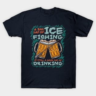  Funny Ice Fishing Fundamentals Beer Drinkers T-Shirt