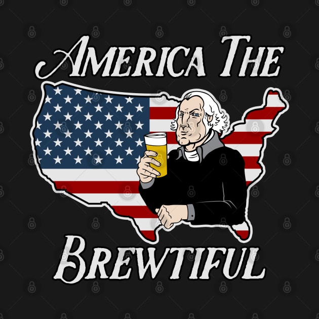 America The Brewtiful by RadStar