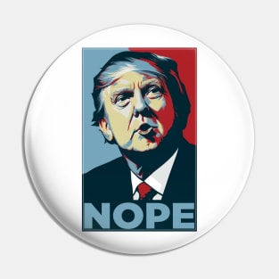 Nope - Trump 2024 Pin