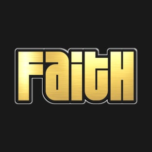 Shiny black and Gold FAITH word ver4 T-Shirt