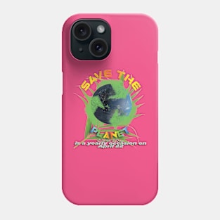 Earth Day Everyday Earth Day - Planet Anniversary 2023. Phone Case