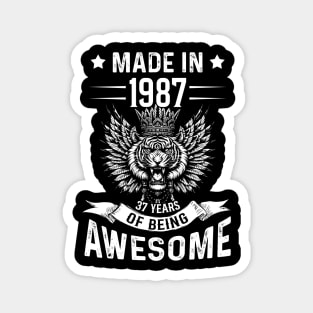 Made In 1987 37 Years Of Being Awesome Birthday Magnet