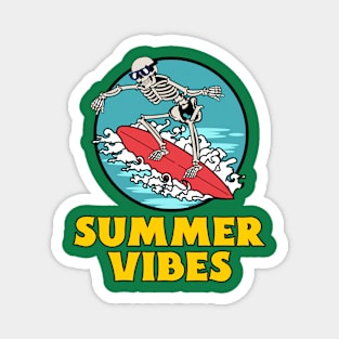 Summer Vibes Magnet