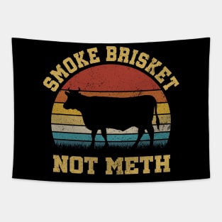 SMOKE BRISKET NOT METH Tapestry