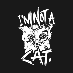 I'm Not a Cat Meme T-Shirt