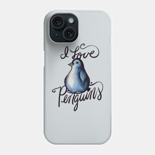 I Love Penguins Phone Case