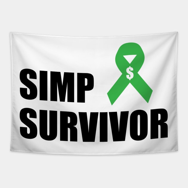 SIMP SURVIVOR - STOP SIMPING - ANTI SIMP series 9 black Tapestry by FOGSJ