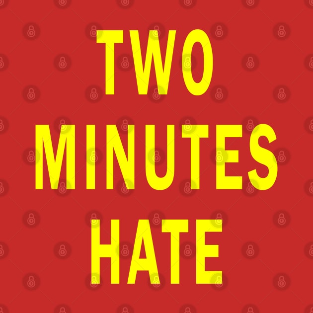 Two Minutes Hate from 1984 by Lyvershop