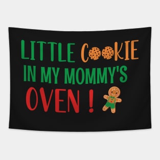 Little Cookie in My Mommys Oven - Funny Cookie Pregnancy Announcement - Cookie Big Brother Gift Tapestry