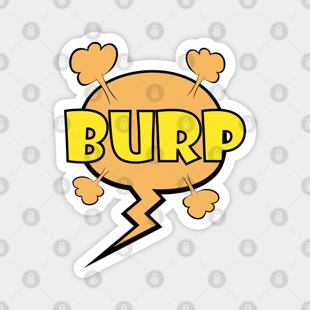 Exploding Speech Balloon With Burp Sound Magnet by MonkeyBusiness