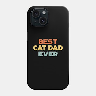 Best Cat Dad Ever Sunset Funny Father's Day Phone Case