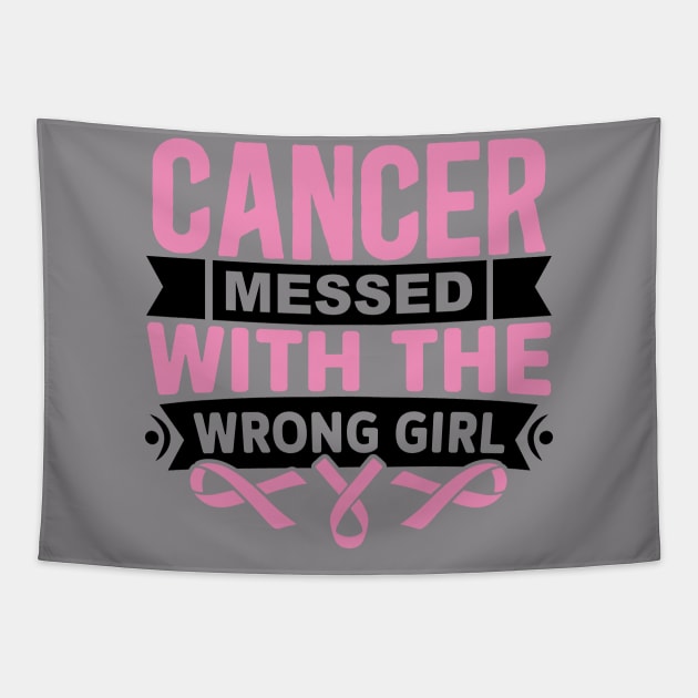 Cancer messed with the wrong girl Tapestry by Misfit04