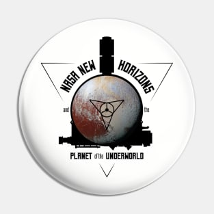 New Horizons: and the Planet of the Underworld Pin