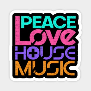 'Peace, Love & House Music' Awesome Music DJ Gift Magnet