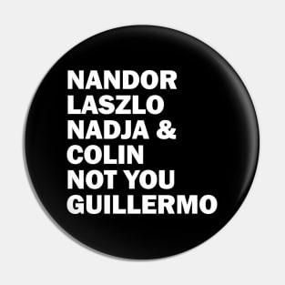 Nandor Laszlo Nadja And Colin Not You Guillermo Pin