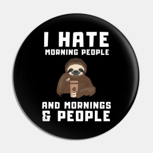 Funny Lazzy Sloth with a Coffee Cup Pin