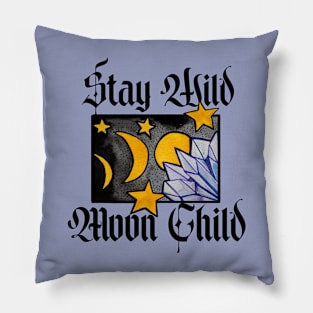 Stay Wild Moon Child Pillow