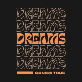 vintage-text-dreams T-Shirt