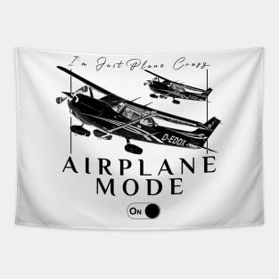 Pilot C172 Flying Gift Airplane Mode T-Shirt I'm just plane crazy black version Tapestry