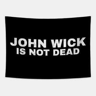 john wick is not dead grunge Tapestry