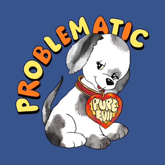 Problematic Puppy by RadicalLizard