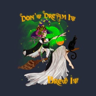 Dream Halloween Witch T-Shirt