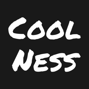 Coolness T-Shirt