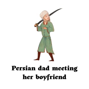 Persian dad - Persian (iran) design T-Shirt