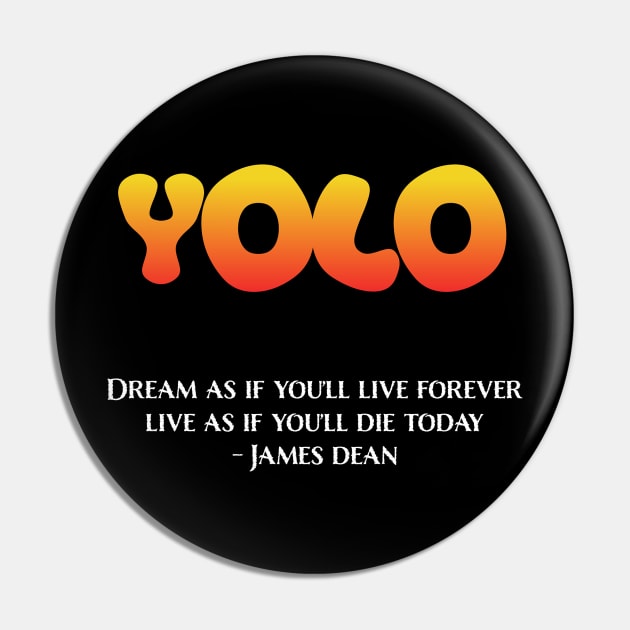 YOLO - James Dean - Dark Version Pin by Philly Tees