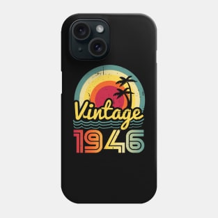 Vintage 1946 Made in 1946 77th birthday 77 years old Gift Phone Case