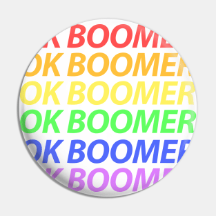 Ok Boomer Rainbow Pin