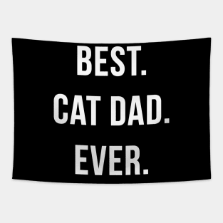 Best Cat Dad Ever Tapestry