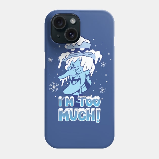 Snow Miser Phone Case by Pittih