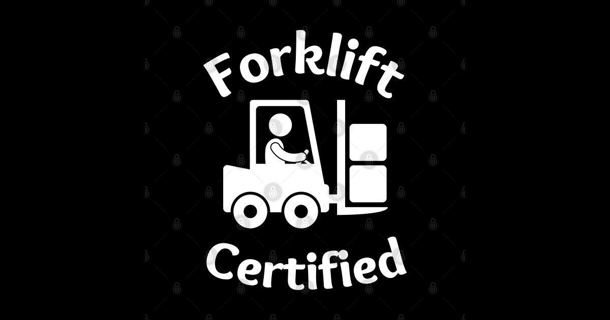 Forklift Certified Meme Forklift Driver Sticker TeePublic