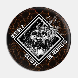 killed by the architects Pin