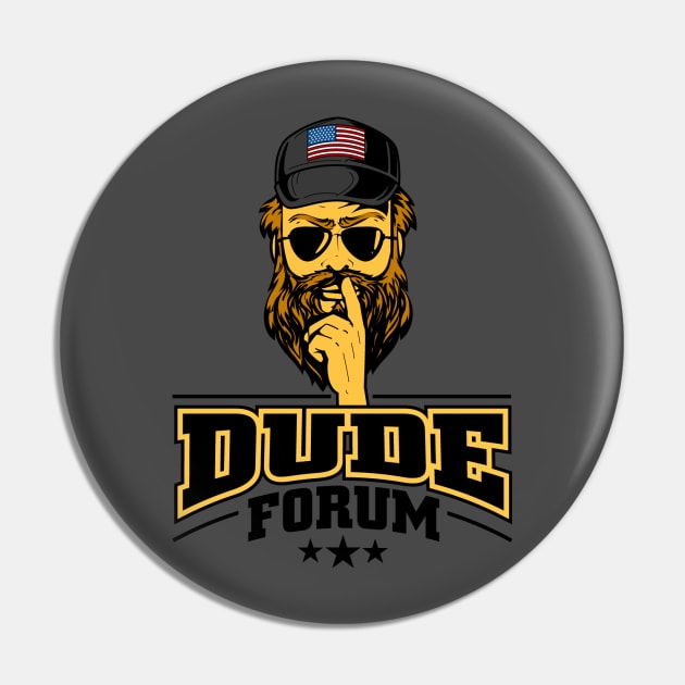 Dude Forum Pin by TheDudeForum