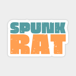 Spunk Rat Magnet