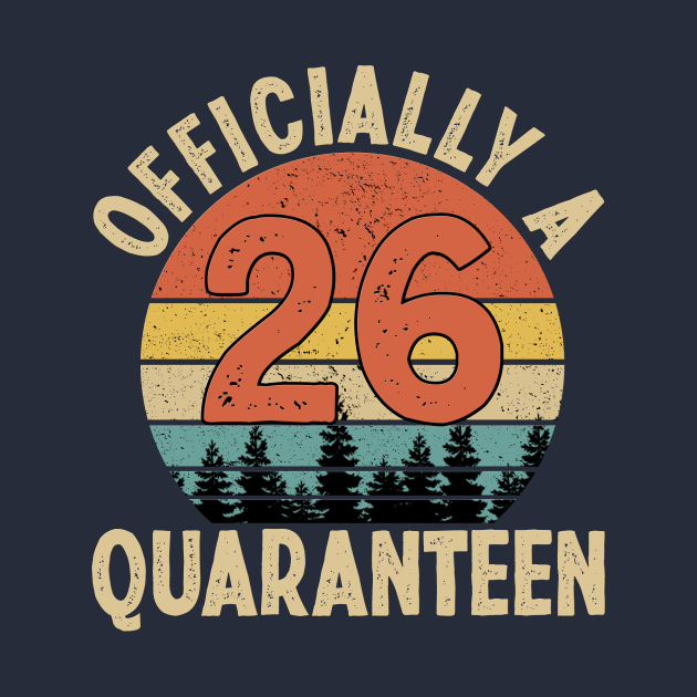 officially a quaranteen 26th birthday by Yoyo Star