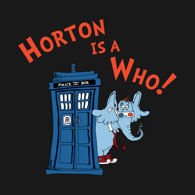 Horton is a Who by RisaRocksIt