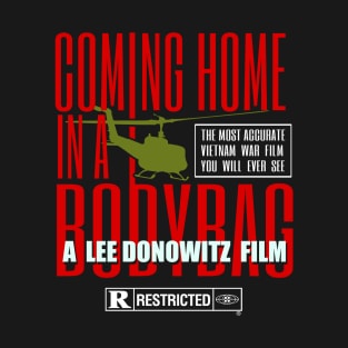 Coming Home in a Bodybag - True Romance T-Shirt