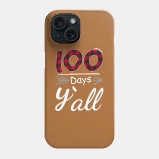 Red Plaid Teacher 100 Days Funny 100th Day Of School Y'all Phone Case