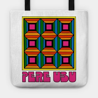 Pere Ubu • Original Fan Artwork Tote