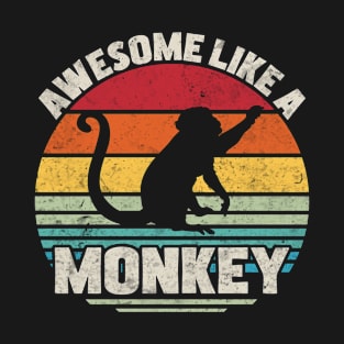 Awesome Like A Monkey T-Shirt