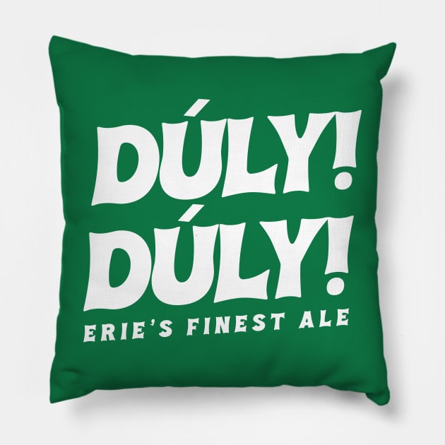 Duly Duly! Pillow by mbloomstine