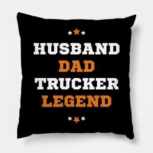 Husband Dad Trucker Legend Pillow