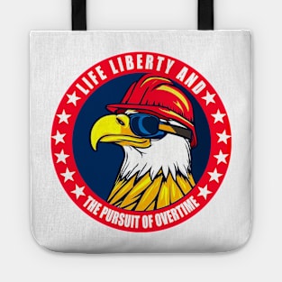 Life Liberty and the Pursuit of Happiness Tote